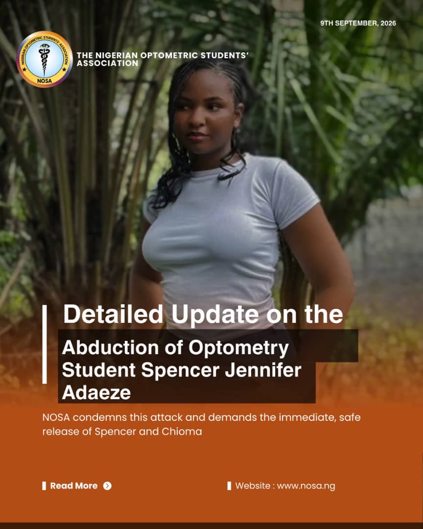 Detailed Update on the Abduction of Optometry Student Spencer Jennifer Adaeze